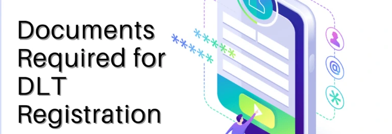 Documents Required for DLT Registration